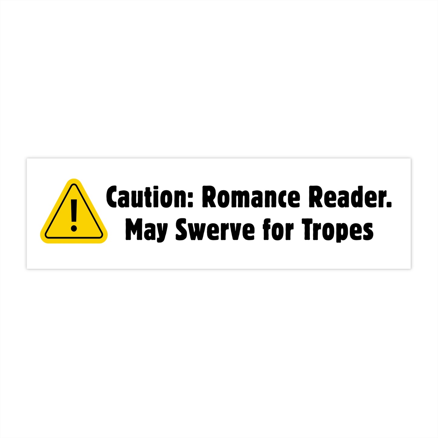 romance reader bumper sticker