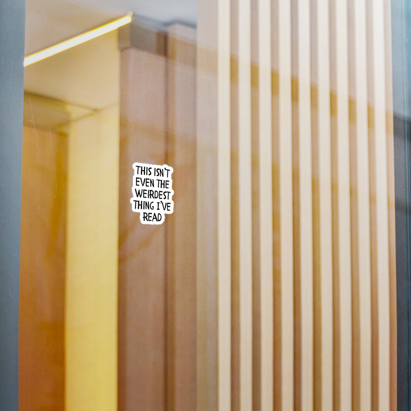 i’ve read weirder sticker