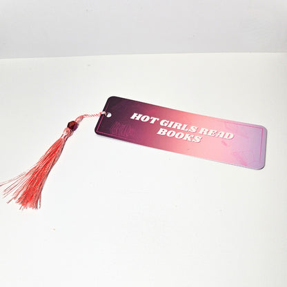 “Hot Girls Read Books” Bookmark